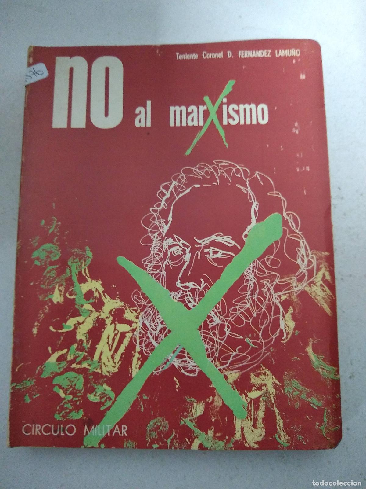 Libri di seconda mano: No al marxismo - LAMU&Ntilde;O, D. Fernandez.