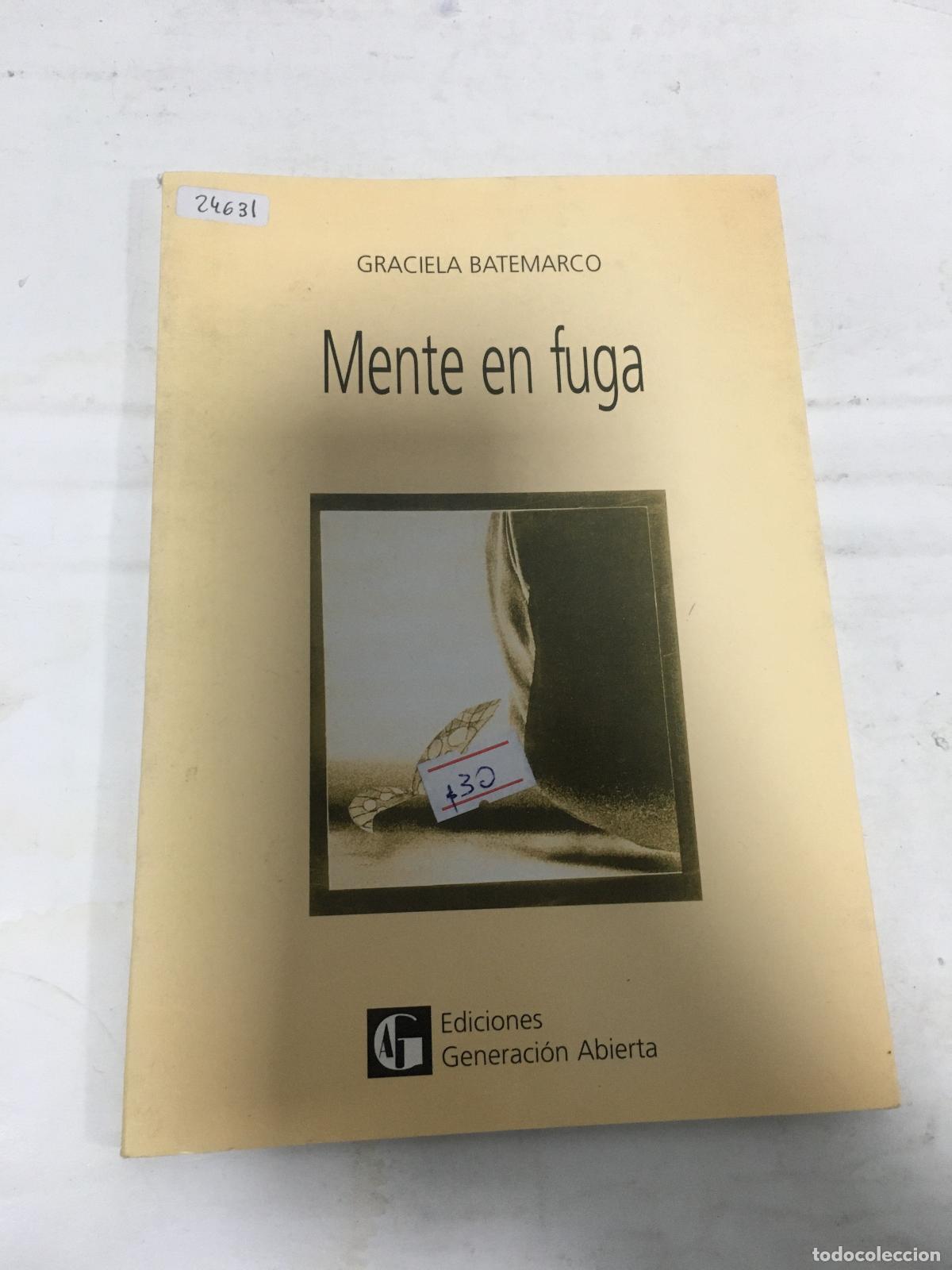 Libros: Mente en fuga - Graciela Batemarco - Foto 1