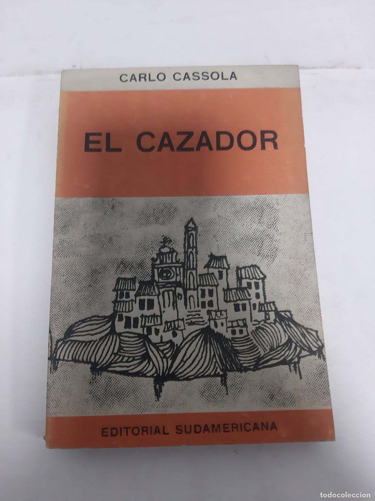 Libros: El cazador - Carlo Cassola. - Foto 1