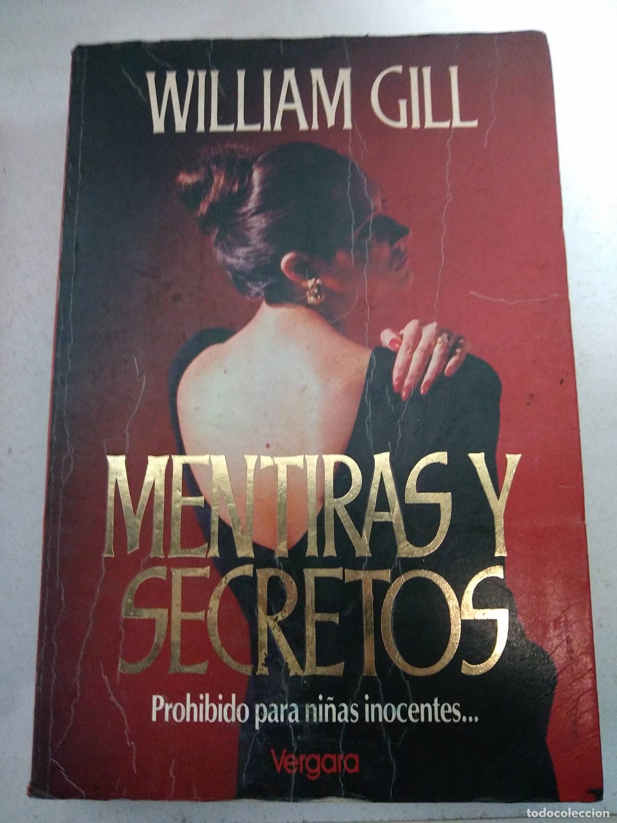 Libros: Mentiras y secretos - WILLIAM GILL - Foto 1