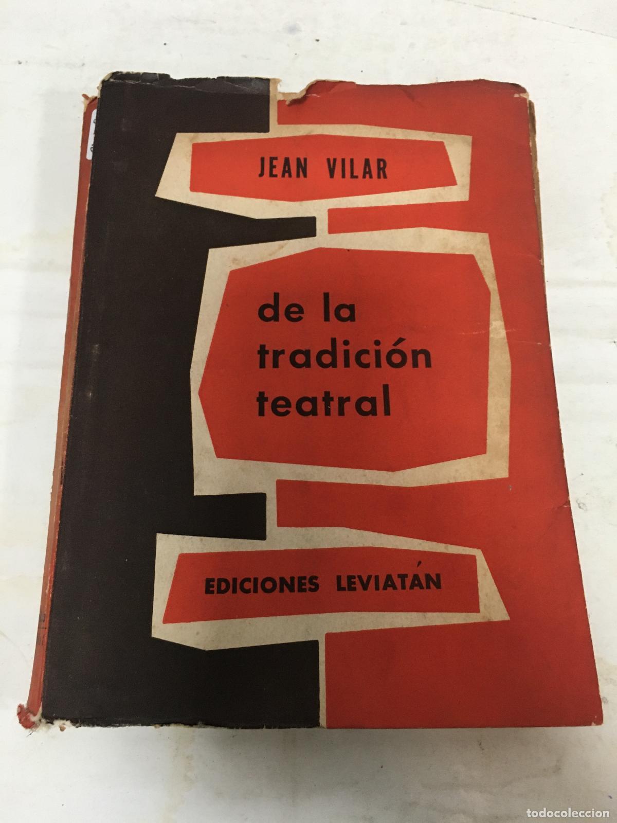 Libros: De la tradici&oacute;n teatral - Jean Vilar - Foto 1