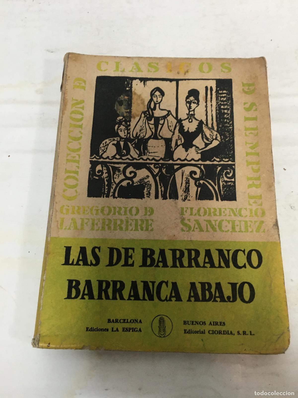 Libros: Las de barranco - Barranca abajo - Florencio sanchez - Foto 1