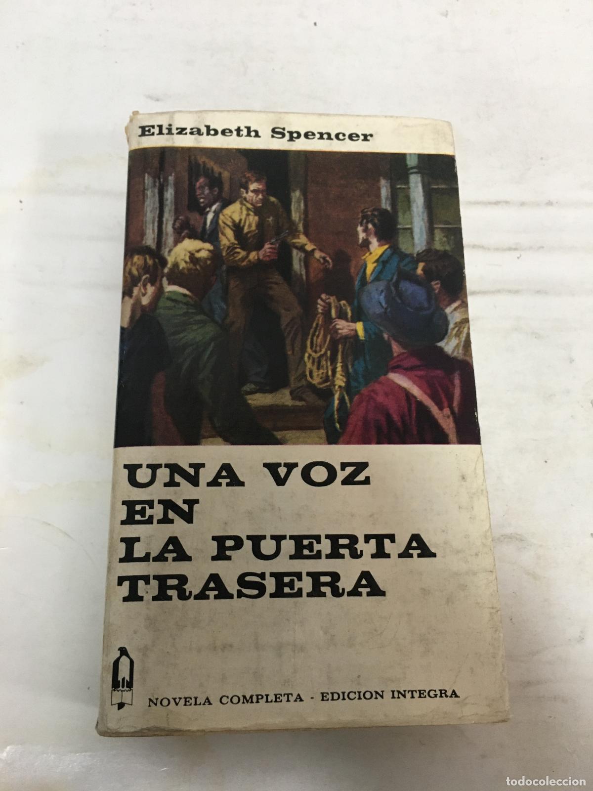 Libros: Una voz en la puerta trasera - SPENCER, ELIZABETH - Foto 1