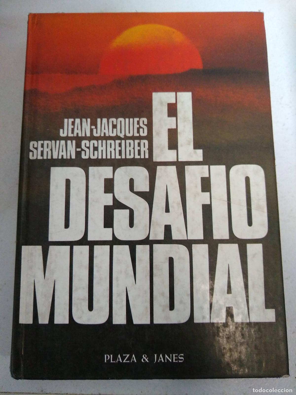 Libri di seconda mano: El desaf&igrave;o mundial - Jean Jacques