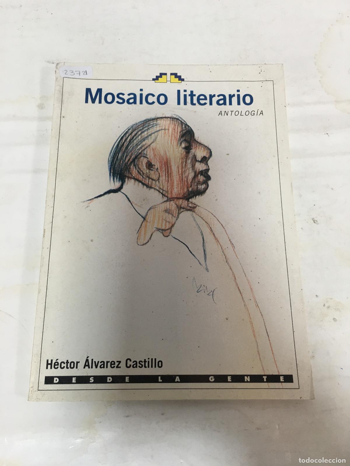 Libri di seconda mano: Mosaico literario - Hector Alvarez Castillo