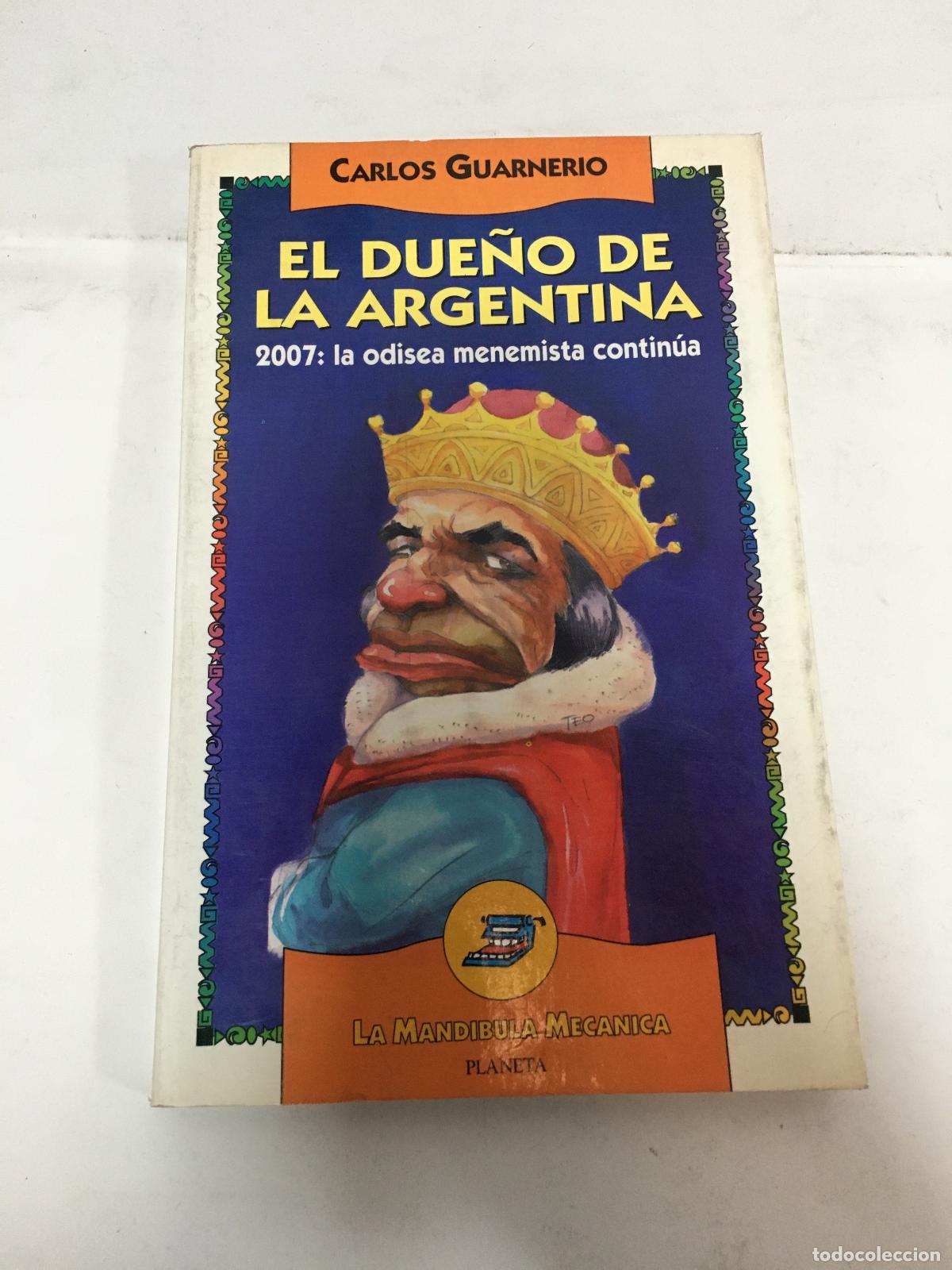 Libros: El due&ntilde;o de la Argentina - Carlos Guarnerio - Foto 1