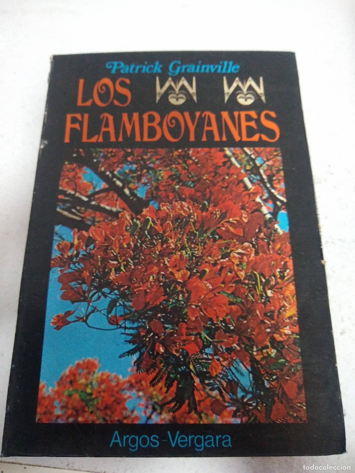 Libros: Los Flamboyanes - Patrick Grainville - Foto 1