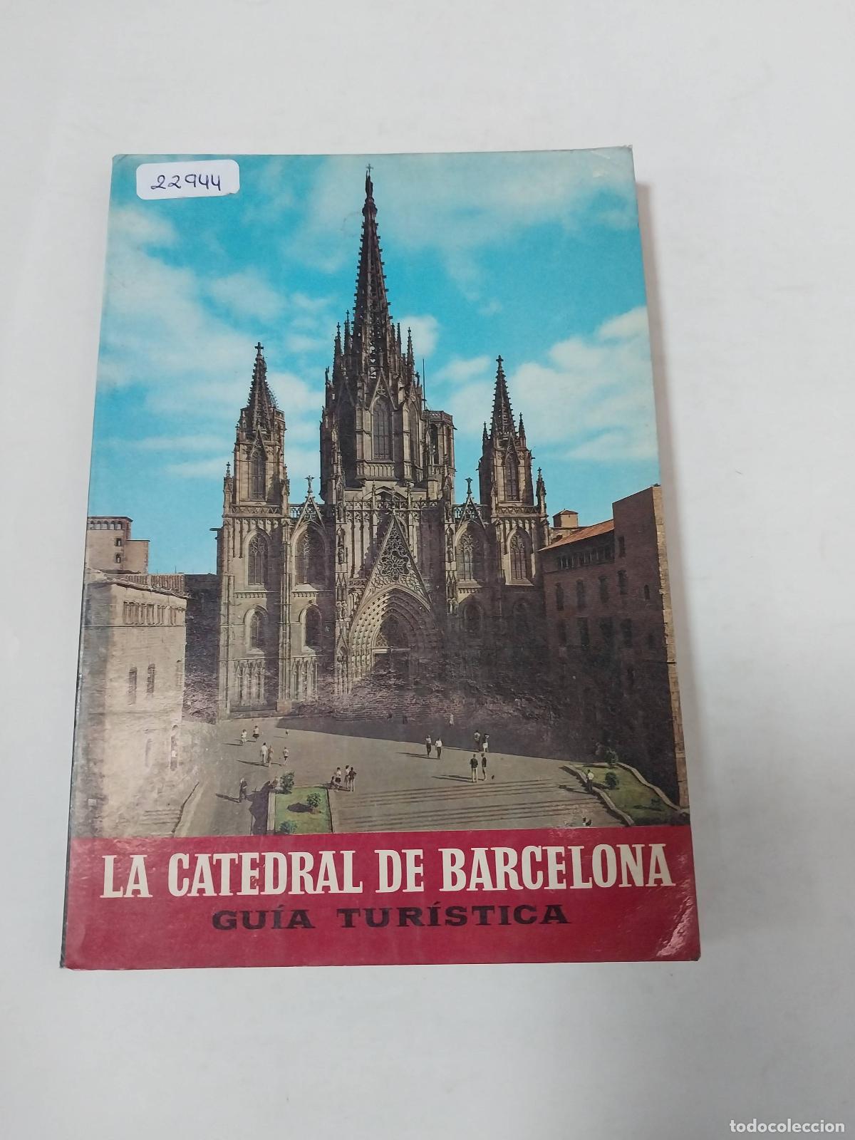 Libros: La Catedral De Barcelona - Varios Autores - Foto 1