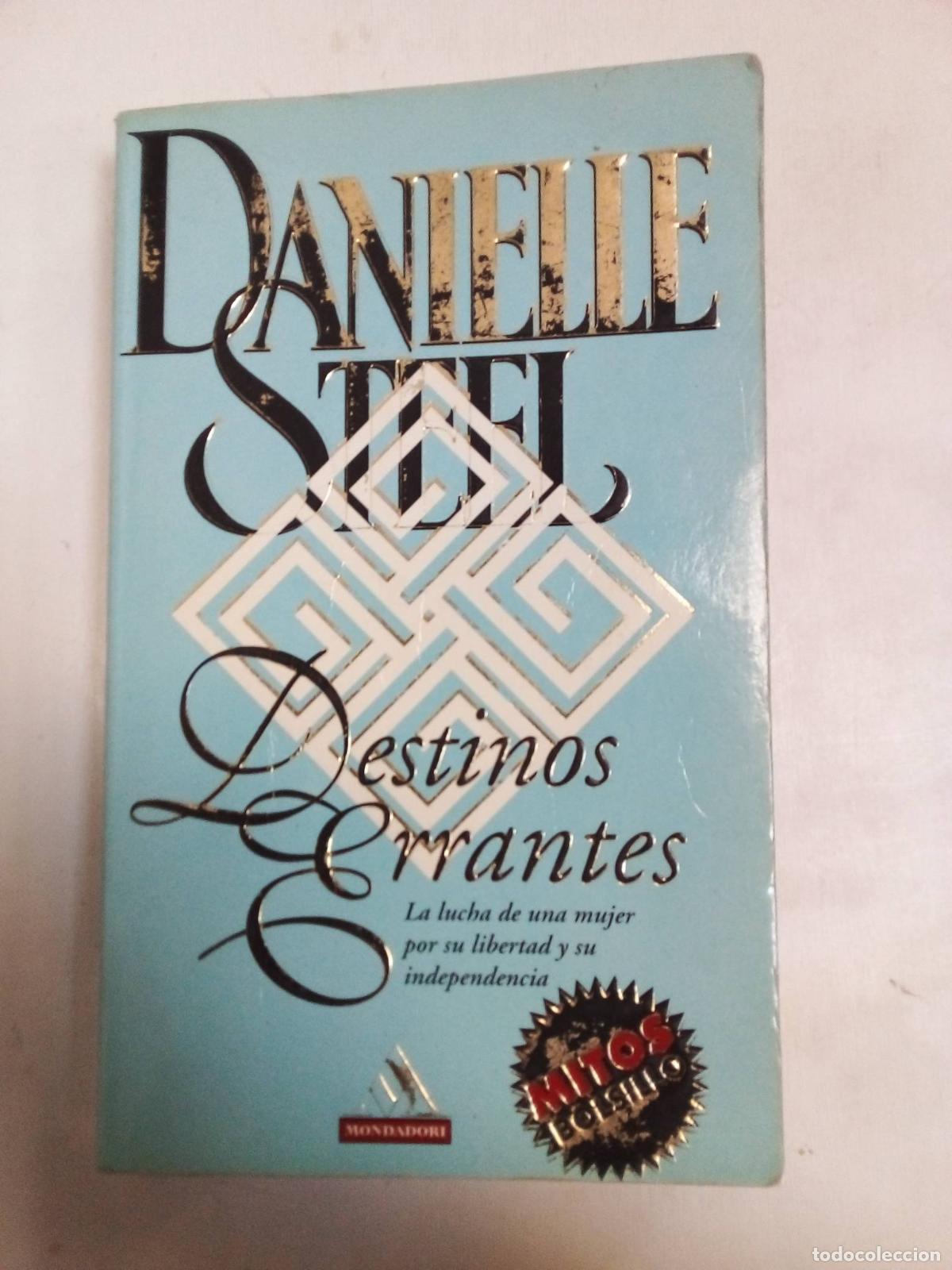 Libros: Destinos Errantes - Danielle Steel - Foto 1