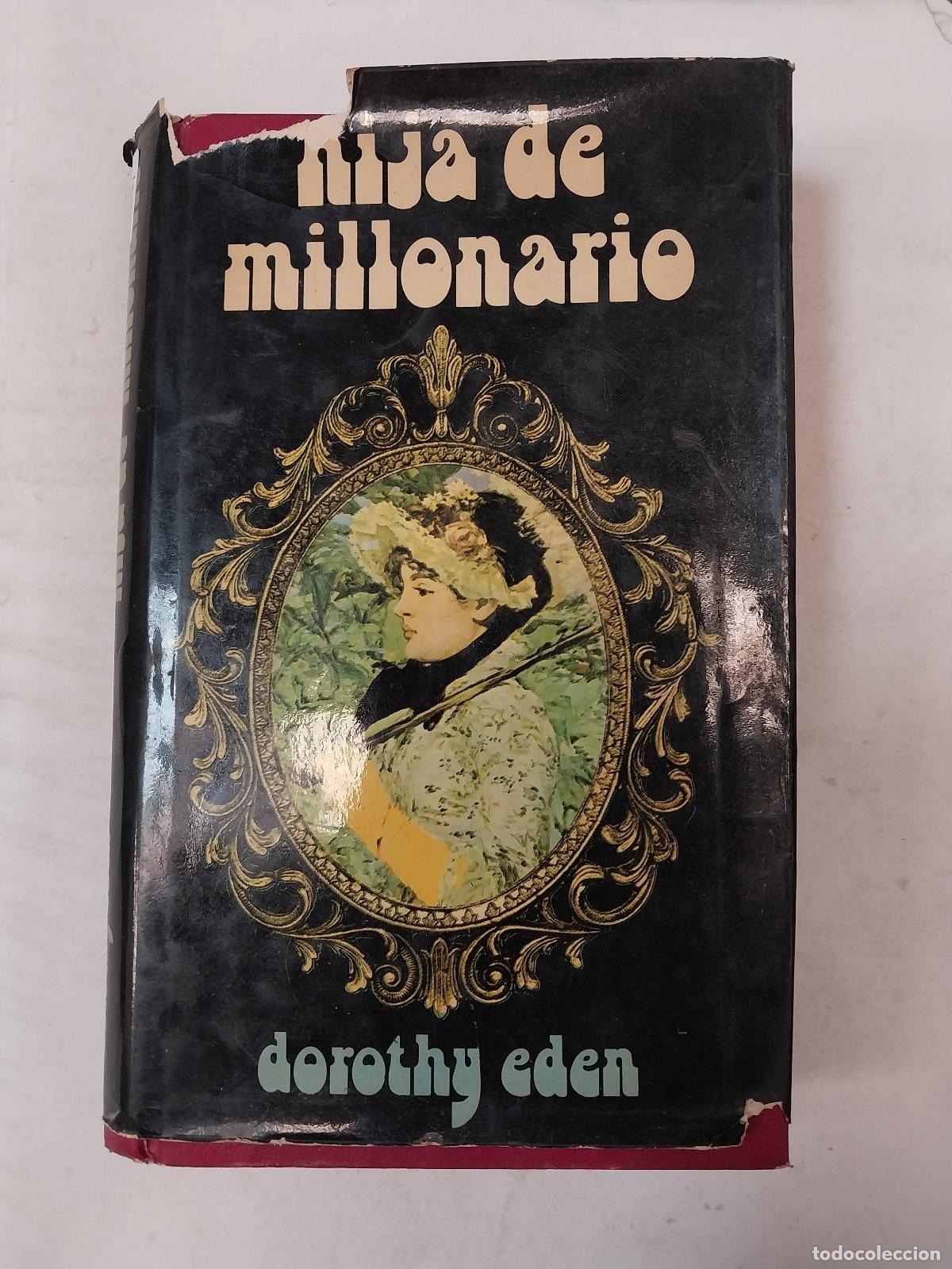 Libros: Hija De Millonario - Dorothy Eden - Foto 1