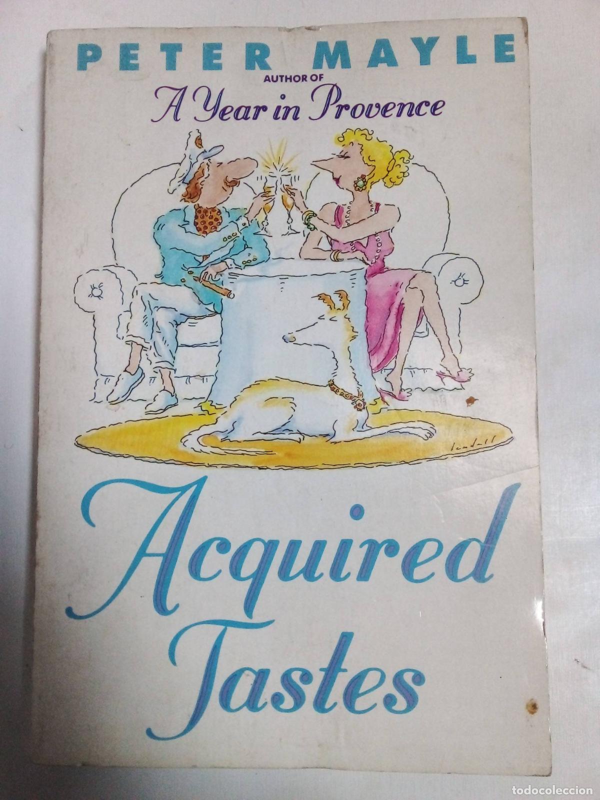 Libros: Acquired Tastes - Peter Mayle - Foto 1
