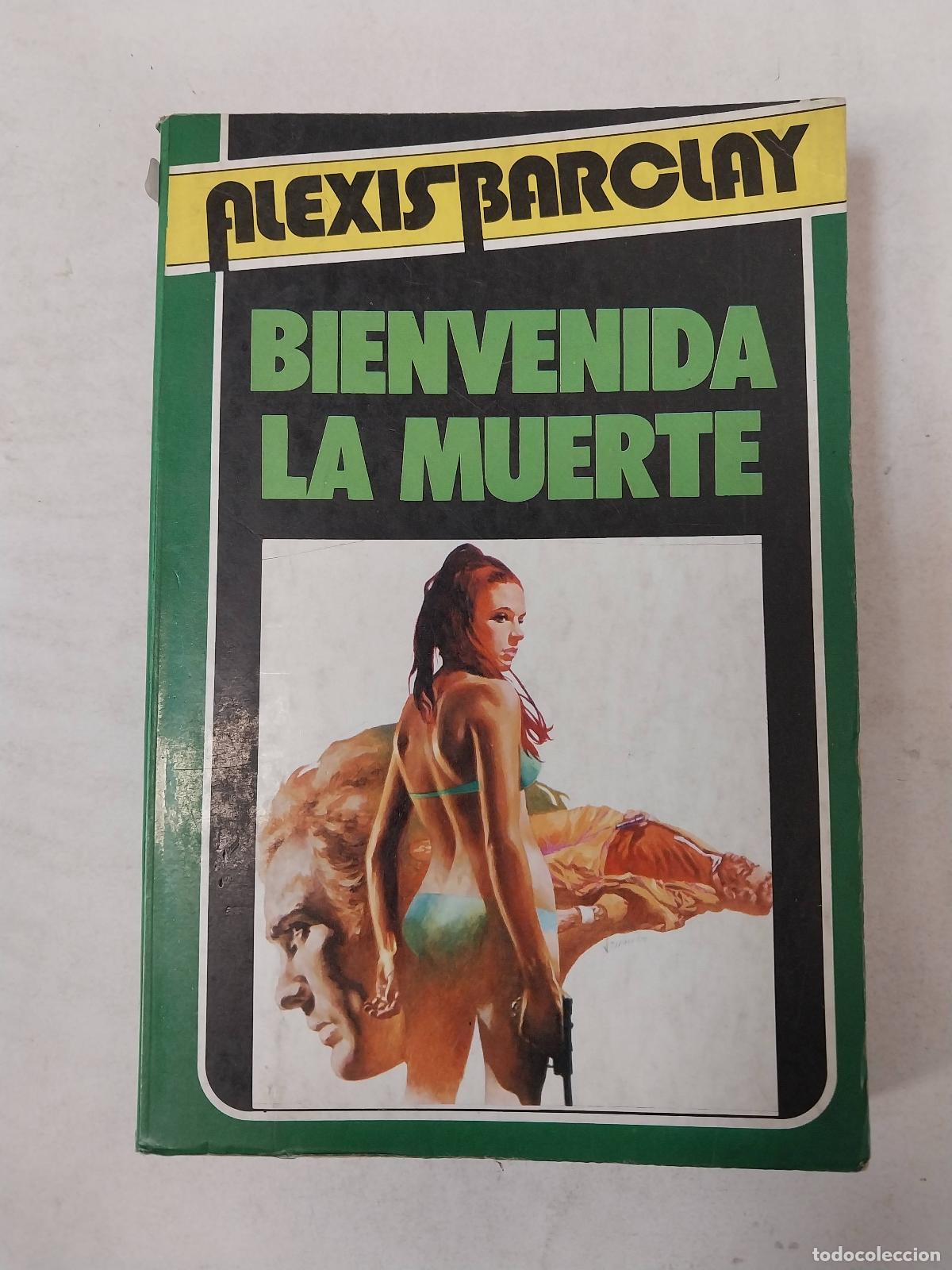 books: Bienvenida La Muerte - Alexis Barclay