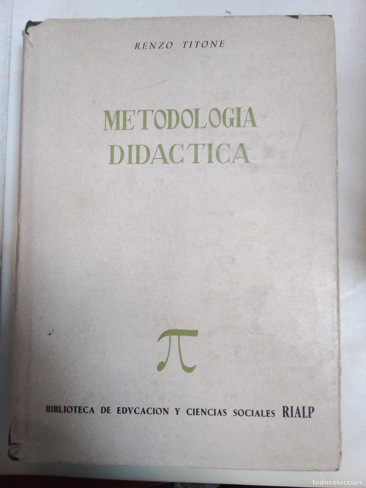 Libros: Metodologia Didactica - Renzo Titone - Foto 1