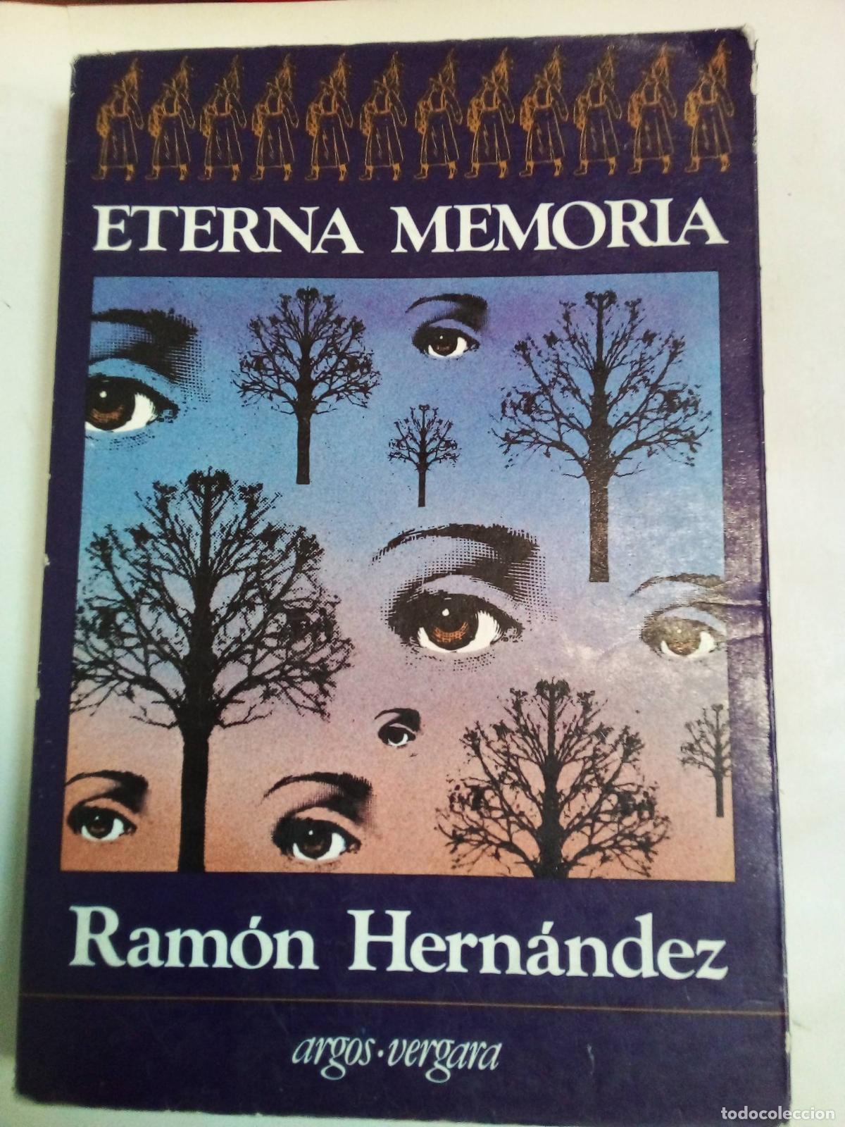 Libros: Eterna Memoria - Ramon Hernandez - Foto 1