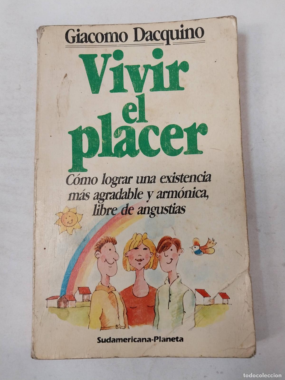 Libros: Vivir El Placer - Giacomo Dacquino - Foto 1