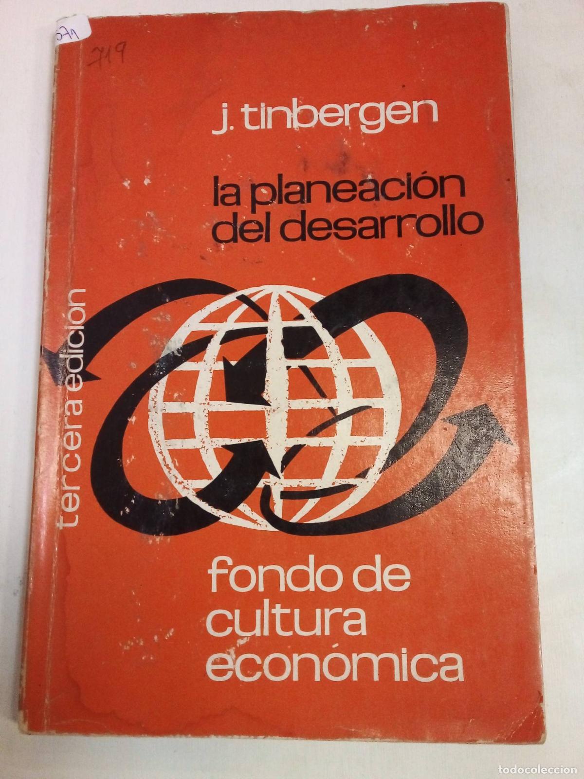 Libros: La Planeacion Del Desarrollo - J. Tinbergen - Foto 1