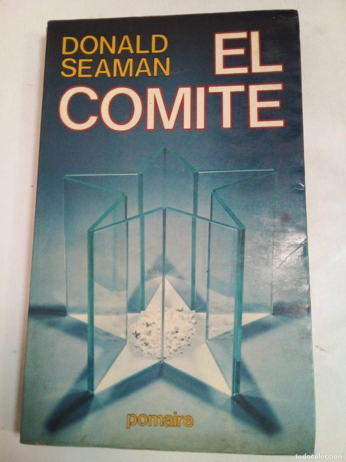 Libros: El Comite - Donald Seaman - Foto 1