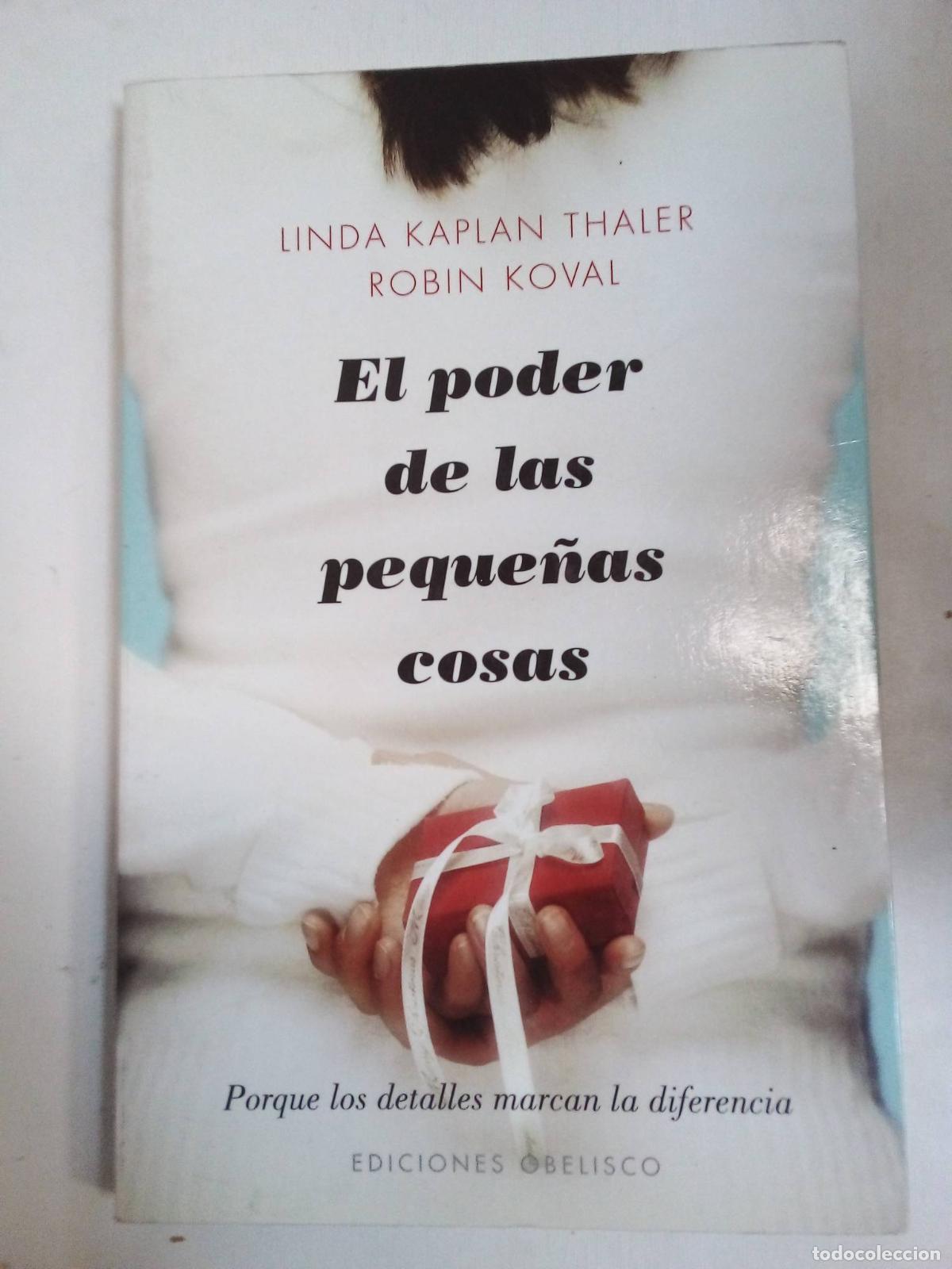Libros: El Poder De Las Peque&ntilde;as Cosas - Thaler / Koval - Foto 1