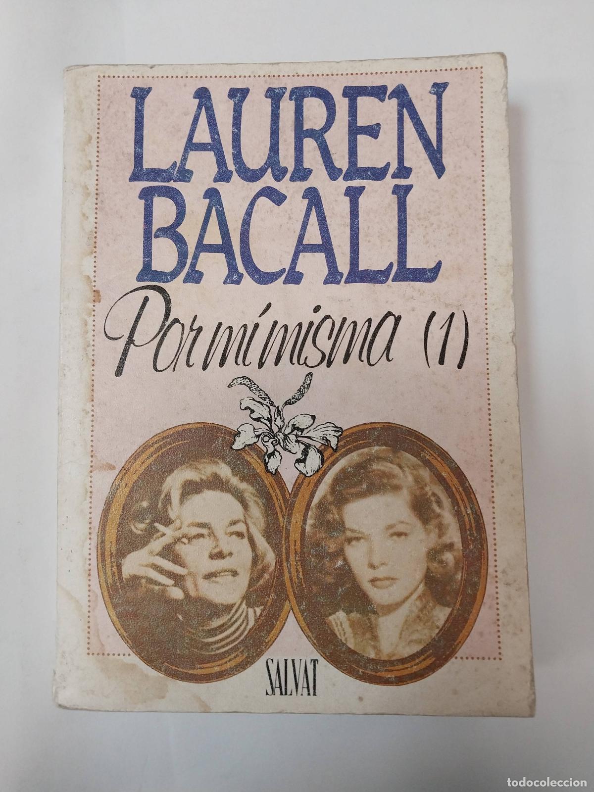 Libros: Por Mi Misma - Lauren Bacal - Foto 1