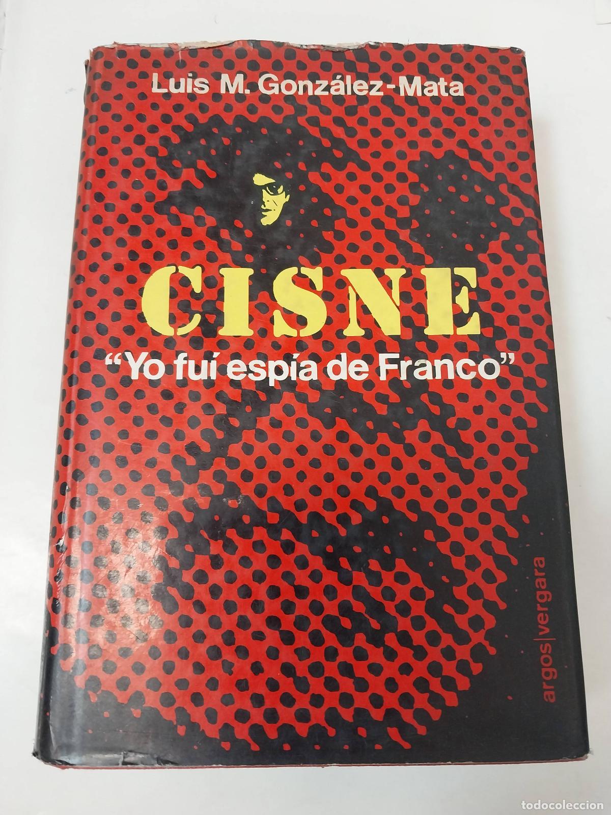 Libros: Cisne - Luis M. Gonz&aacute;lez - Foto 1
