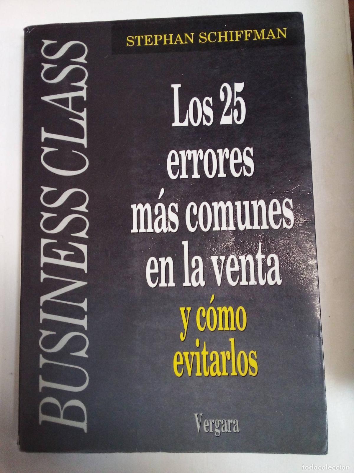 Libros: Los 25 Errores M&aacute;s Comunes En La Venta Y C&oacute;mo Evitarlos - Stephan Schiffman - Foto 1