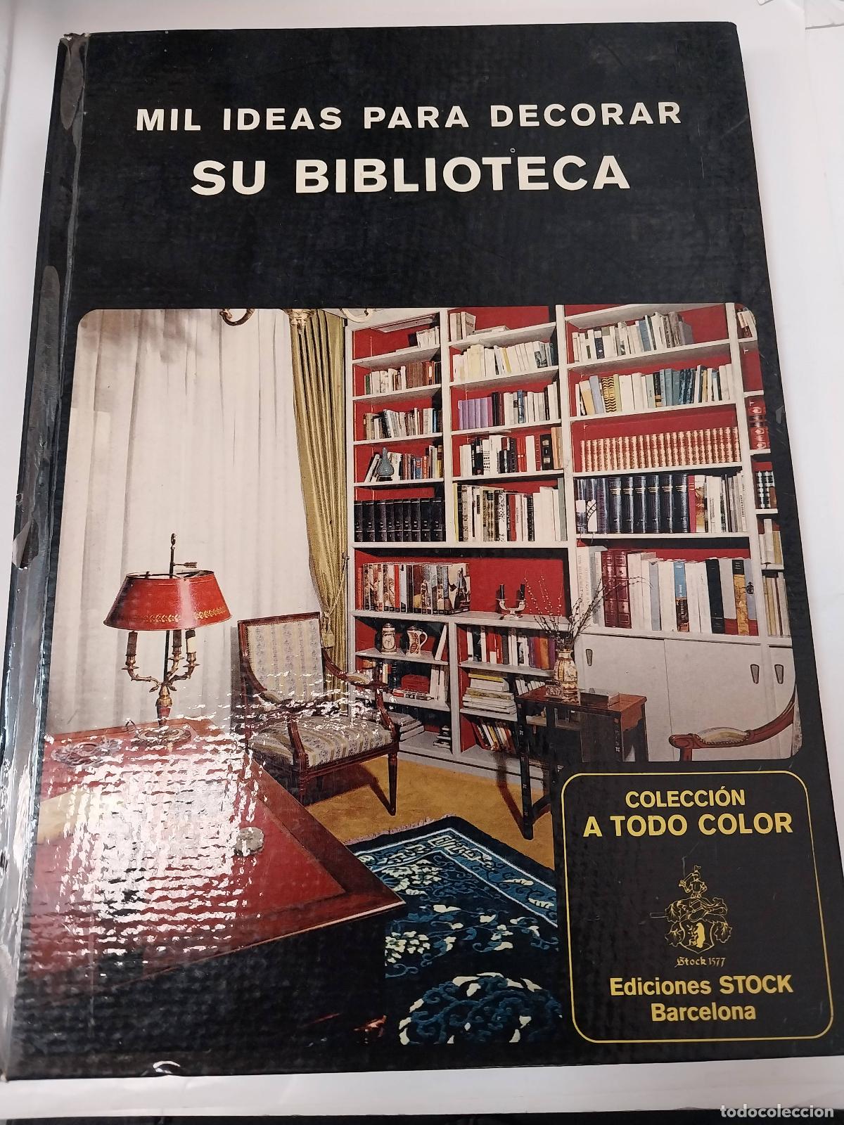 Libros: Mil Ideas Para Decorar Su Biblioteca - Jean Parat - Foto 1