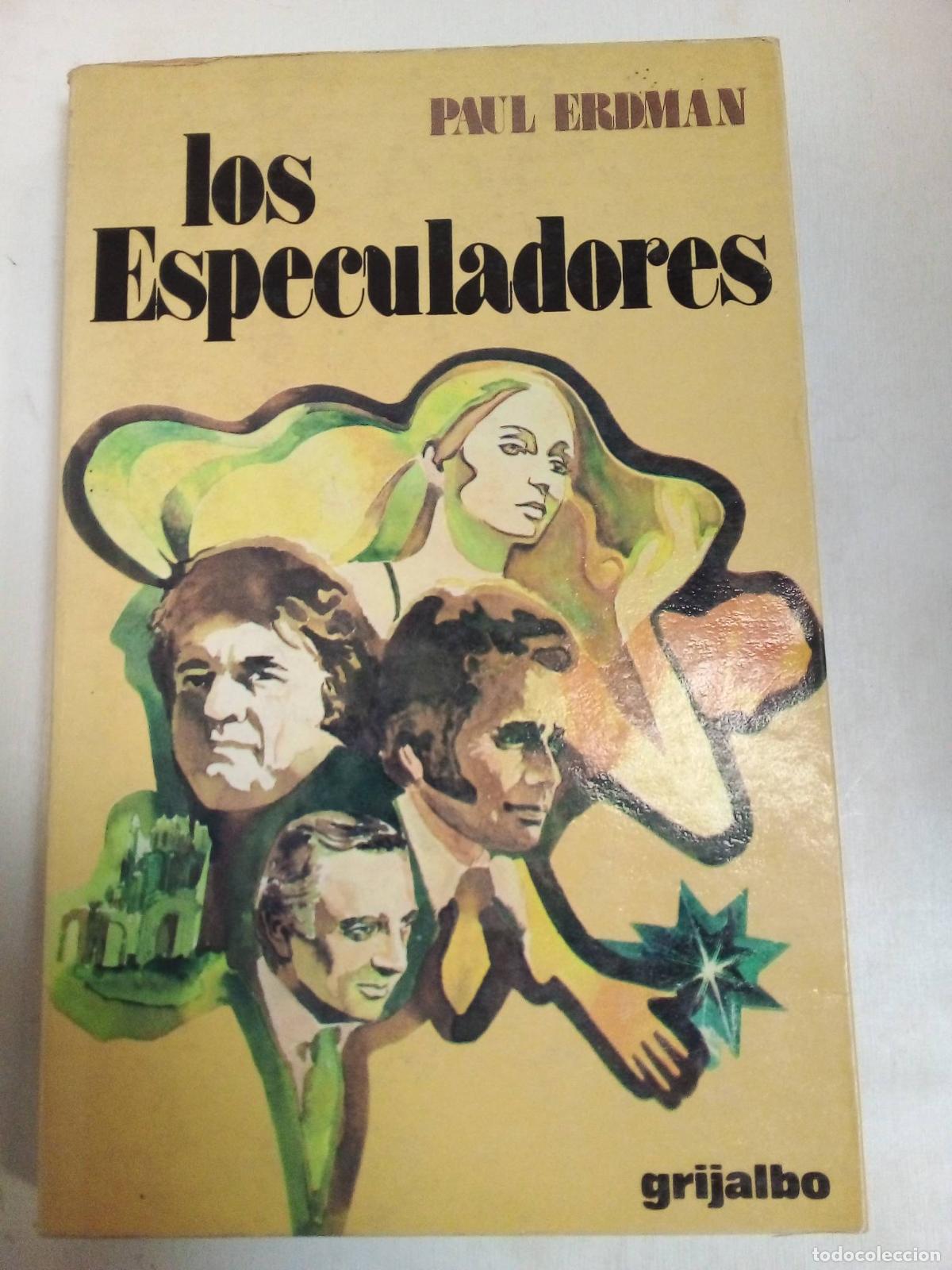 Libros: Los Especuladores - Paul Erdman - Foto 1