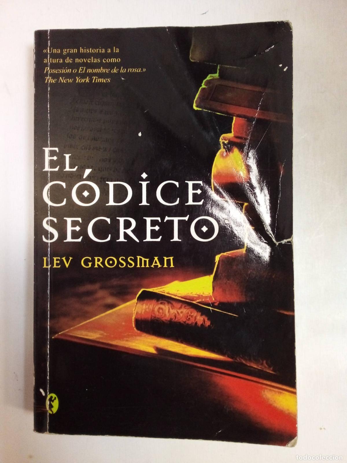 Libros: El C&oacute;dice Secreto - Lev Grossman - Foto 1