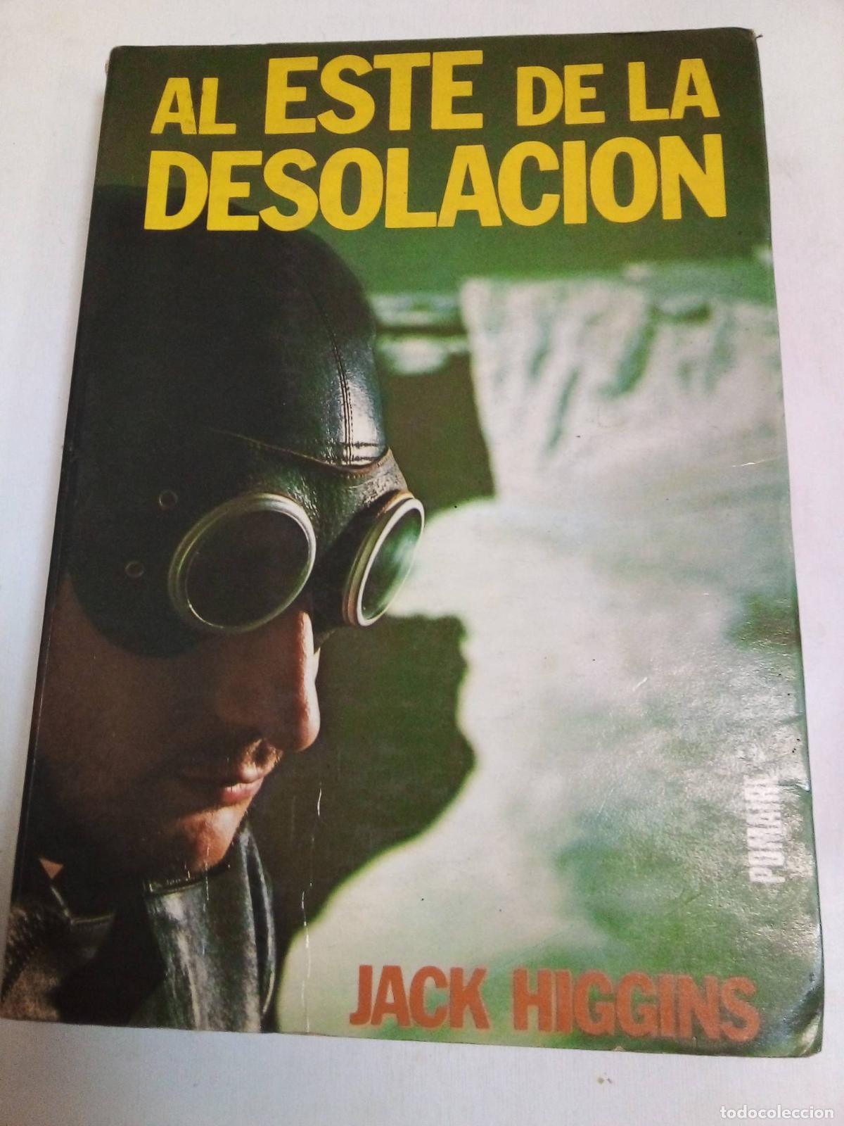 Libros: Al Este De La Desolacion - Jack Higgins - Foto 1