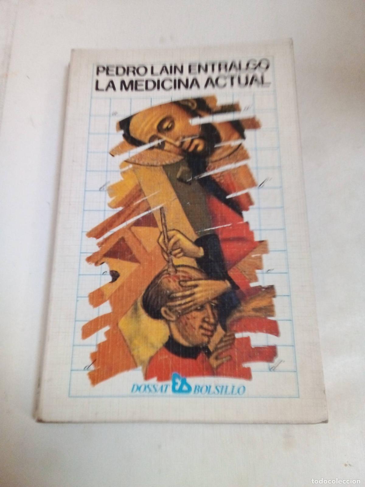 Libros: La Medicina Actual - Pedro Lain Entralgo - Foto 1