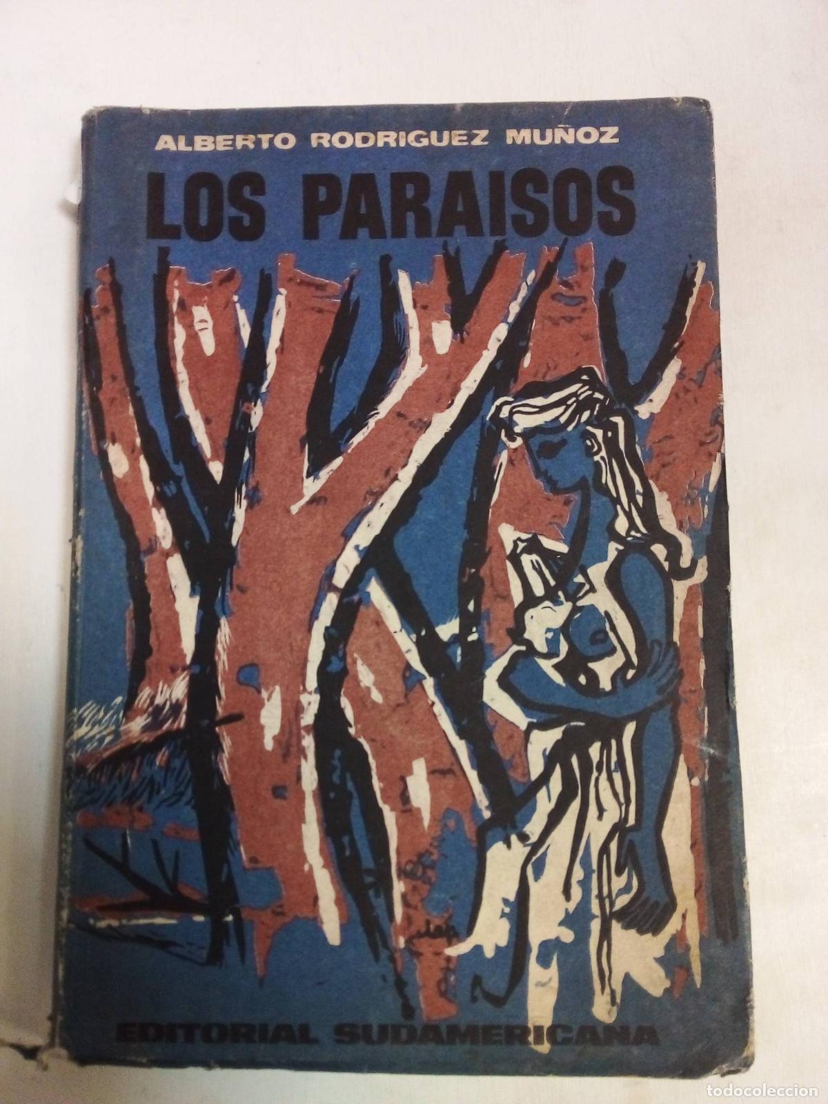 Libros: Los Para&iacute;sos - Alberto Rodriguez Mu&ntilde;oz - Foto 1