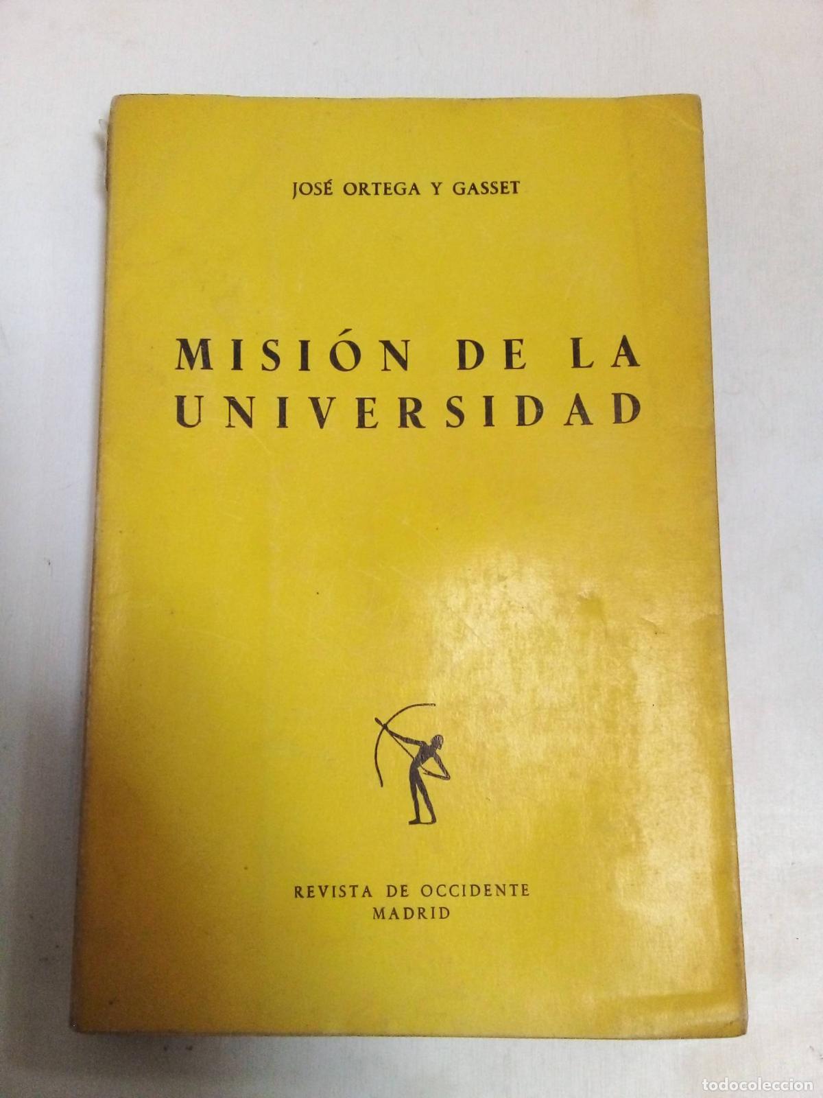Libros: Misi&oacute;n De La Universidad - Jos&eacute; Ortega Y Gasset - Foto 1