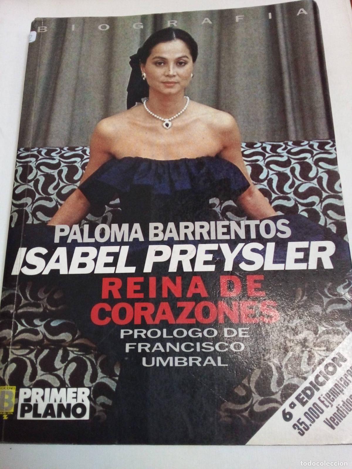 Libros: Isabel Preysler Reina De Corazones - Paloma Barrientos