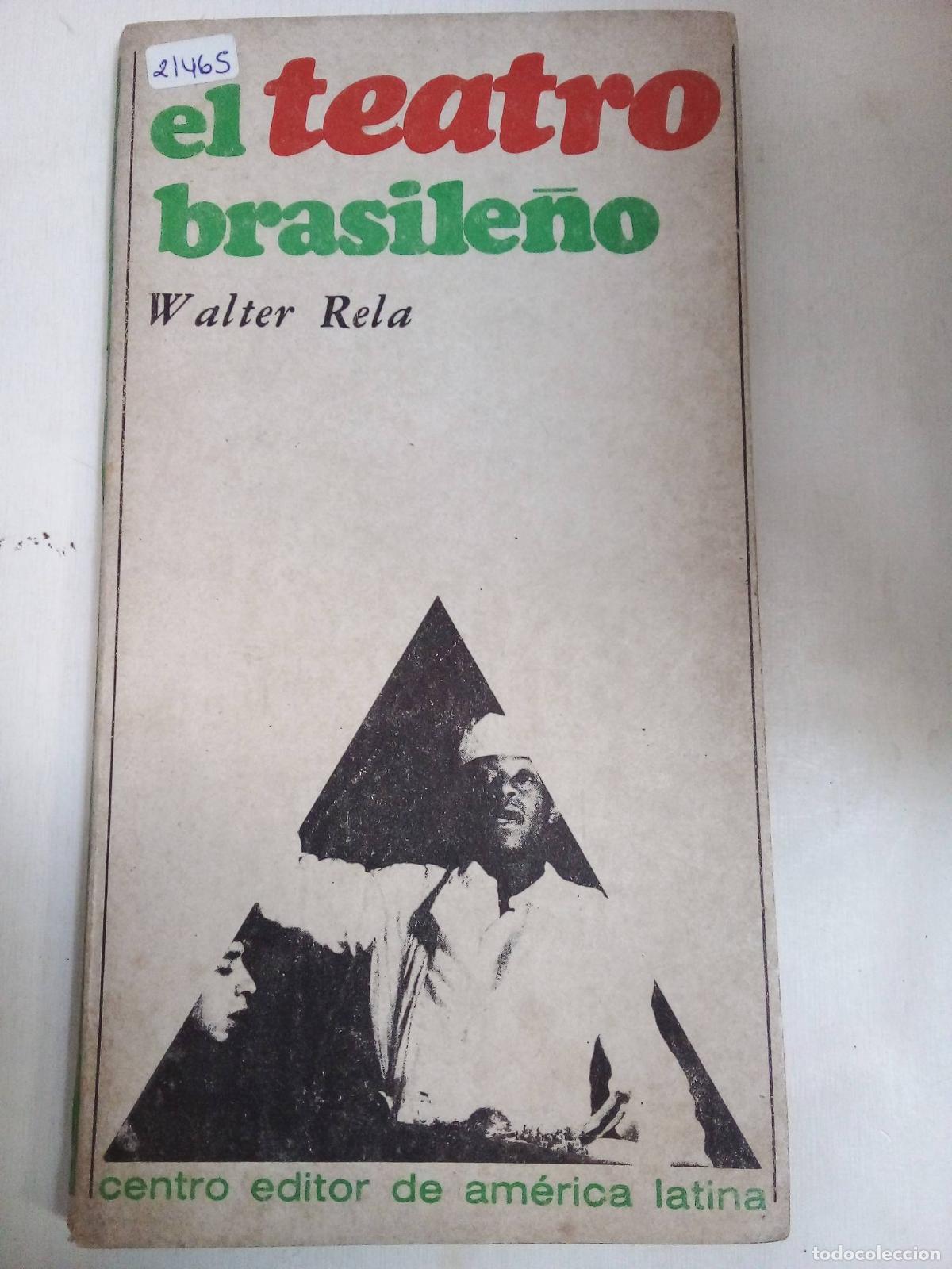 Libros: El Teatro Brasile&ntilde;o - Walter Rela - Foto 1