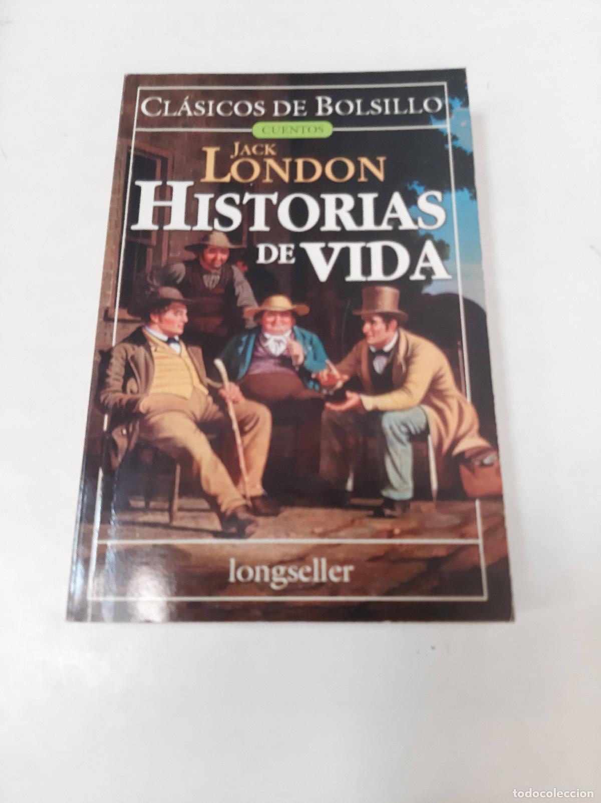 Libros: Historias De Vida - Jack London - Foto 1