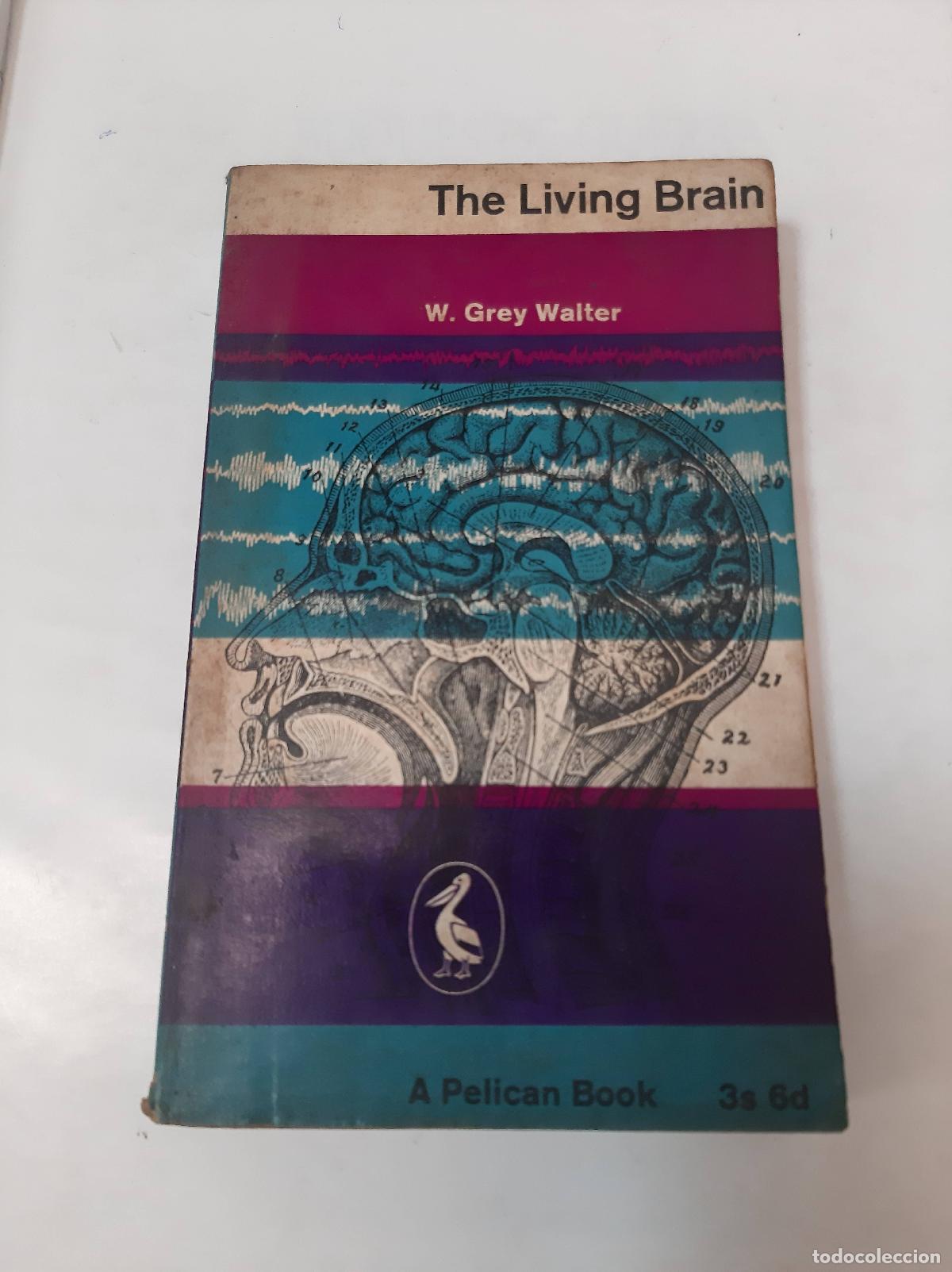 Libros: The Living Brain - W. Grey Walter - Foto 1