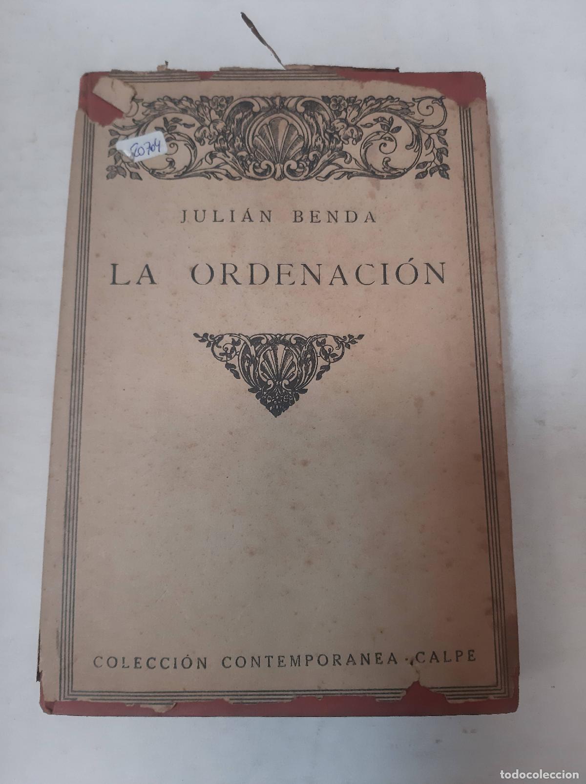 Libros: La Ordenaci&oacute;n - Juli&aacute;n Benda - Foto 1