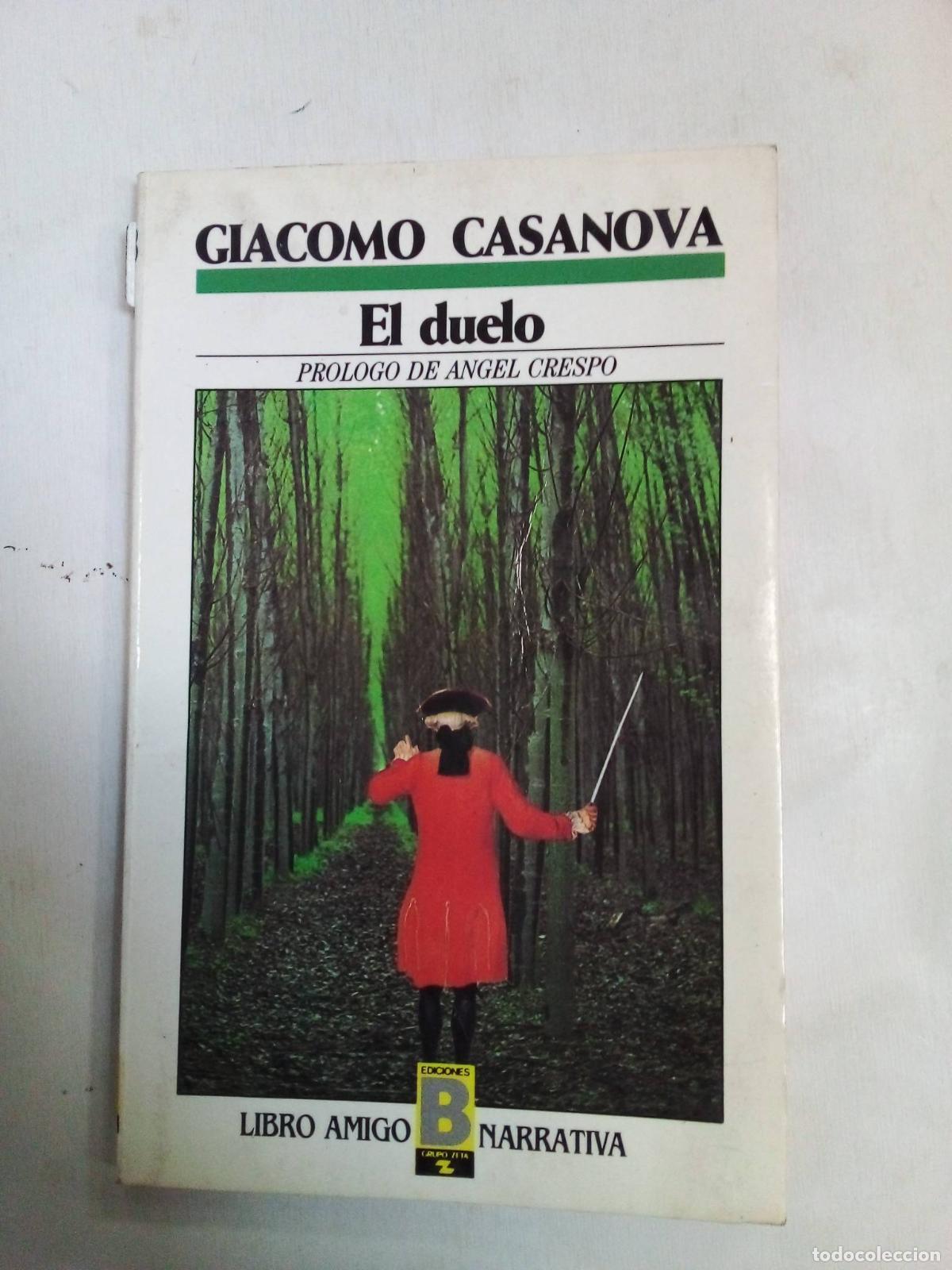 Libros: El Duelo - Giacomo Casanova - Foto 1