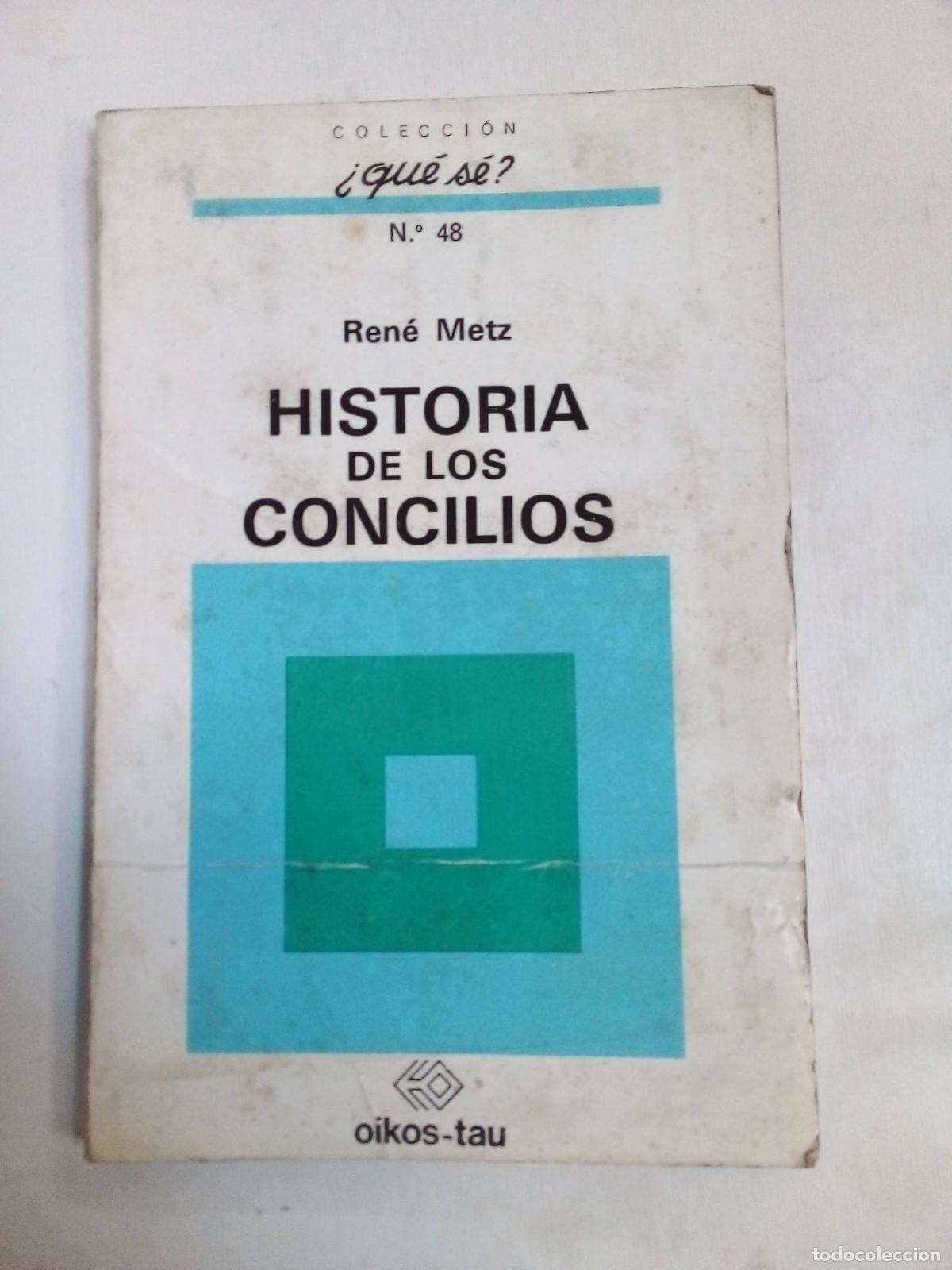 B&uuml;cher: Historia De Los Concilios - Ren&eacute; Metz