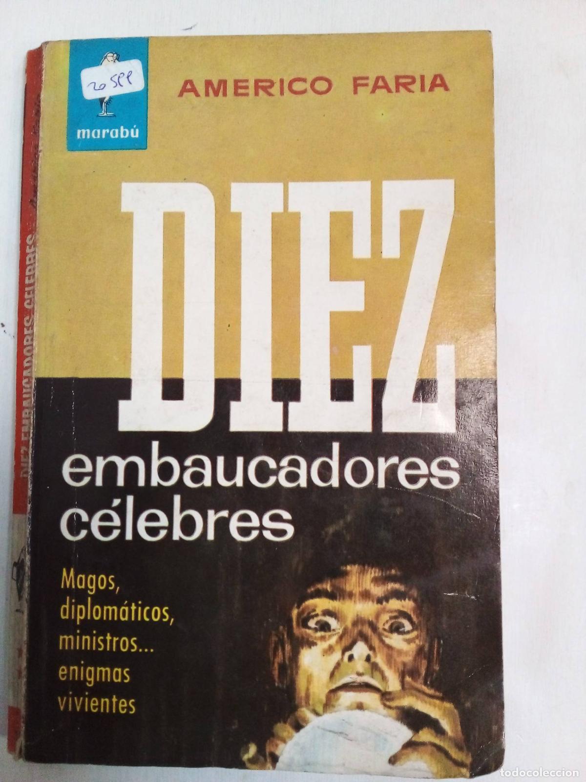Libri di seconda mano: Diez Embaucadores C&eacute;lebres - Americo Faria
