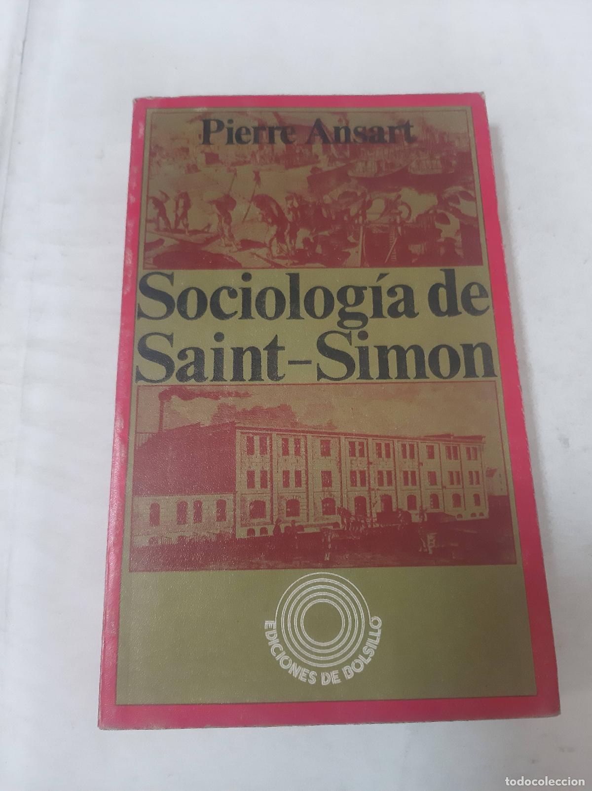 Libros: Sociolog&iacute;a De Saint - Simon - Pierre Ansart - Foto 1