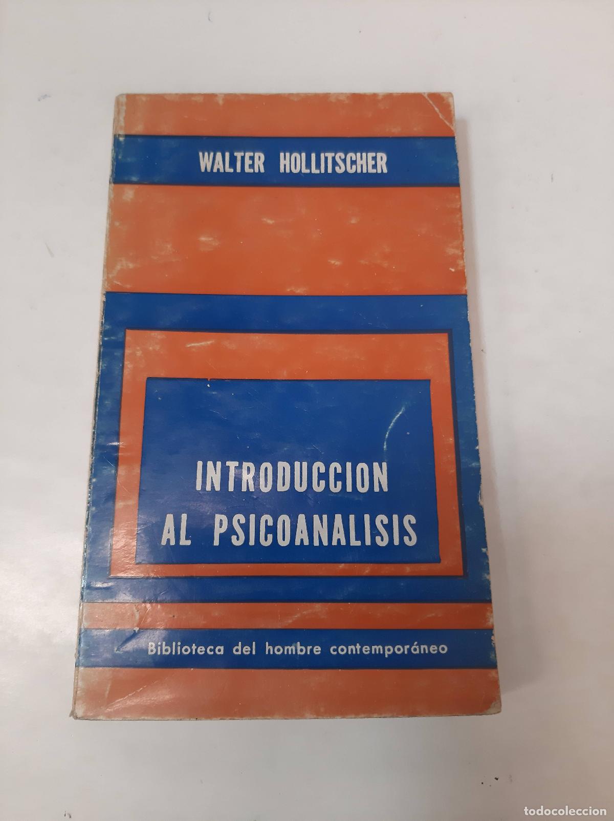Libros: Introducci&oacute;n Al Psicoan&aacute;lisis - Walter Hollitscher - Foto 1