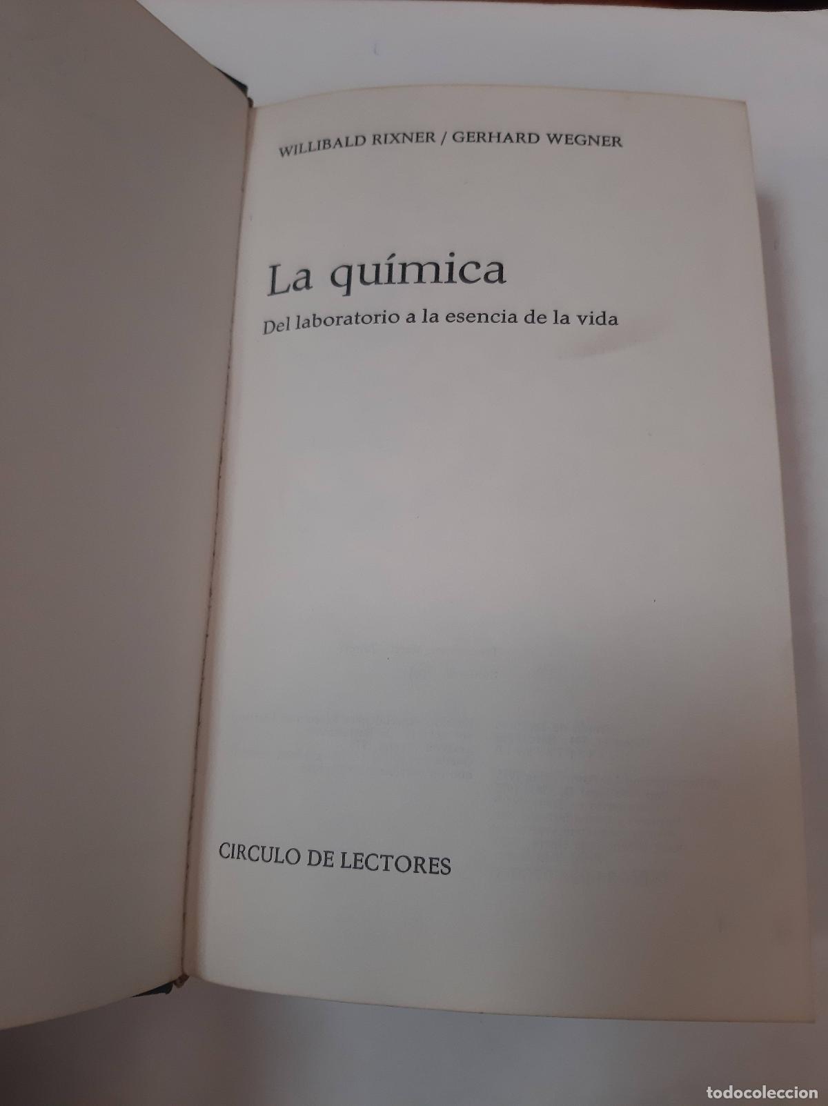 Libros: La Qu&iacute;mica - Rixner / Wegner