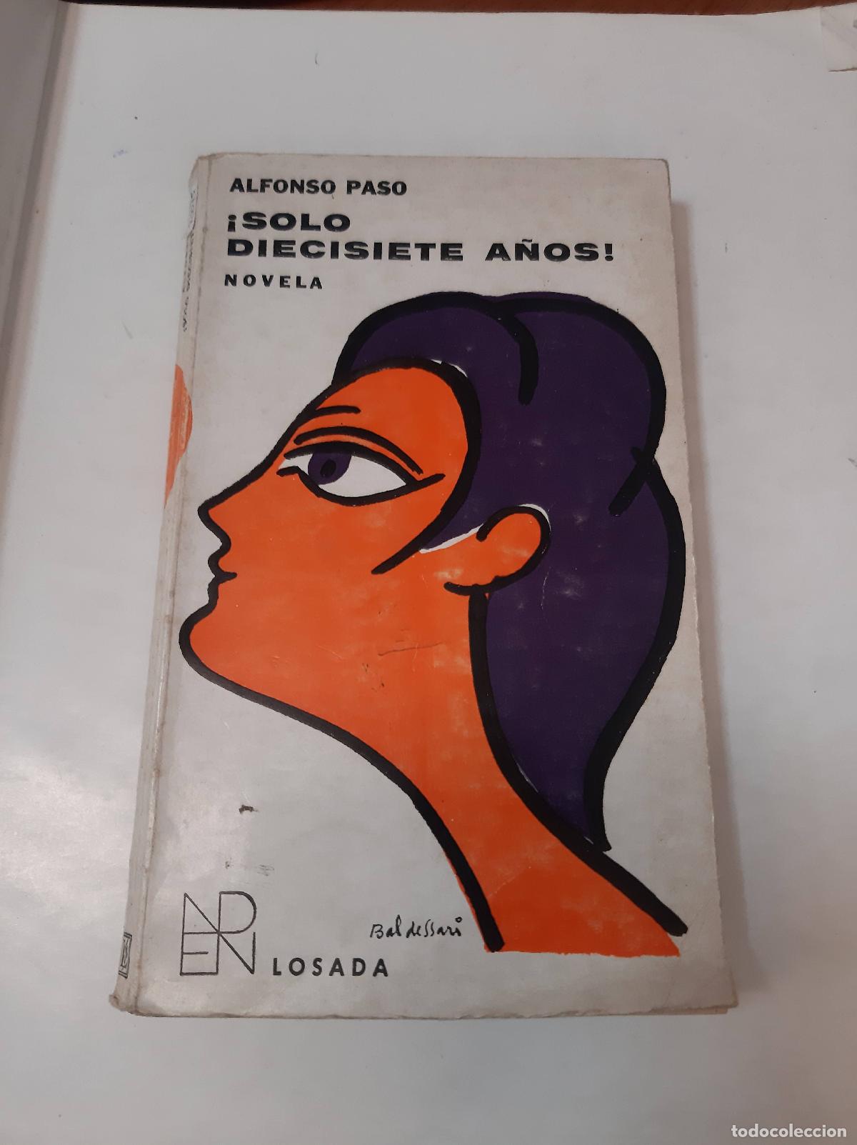 Libros: &iexcl;Solo Diecisiete A&ntilde;os! - Alfonso Paso - Foto 1