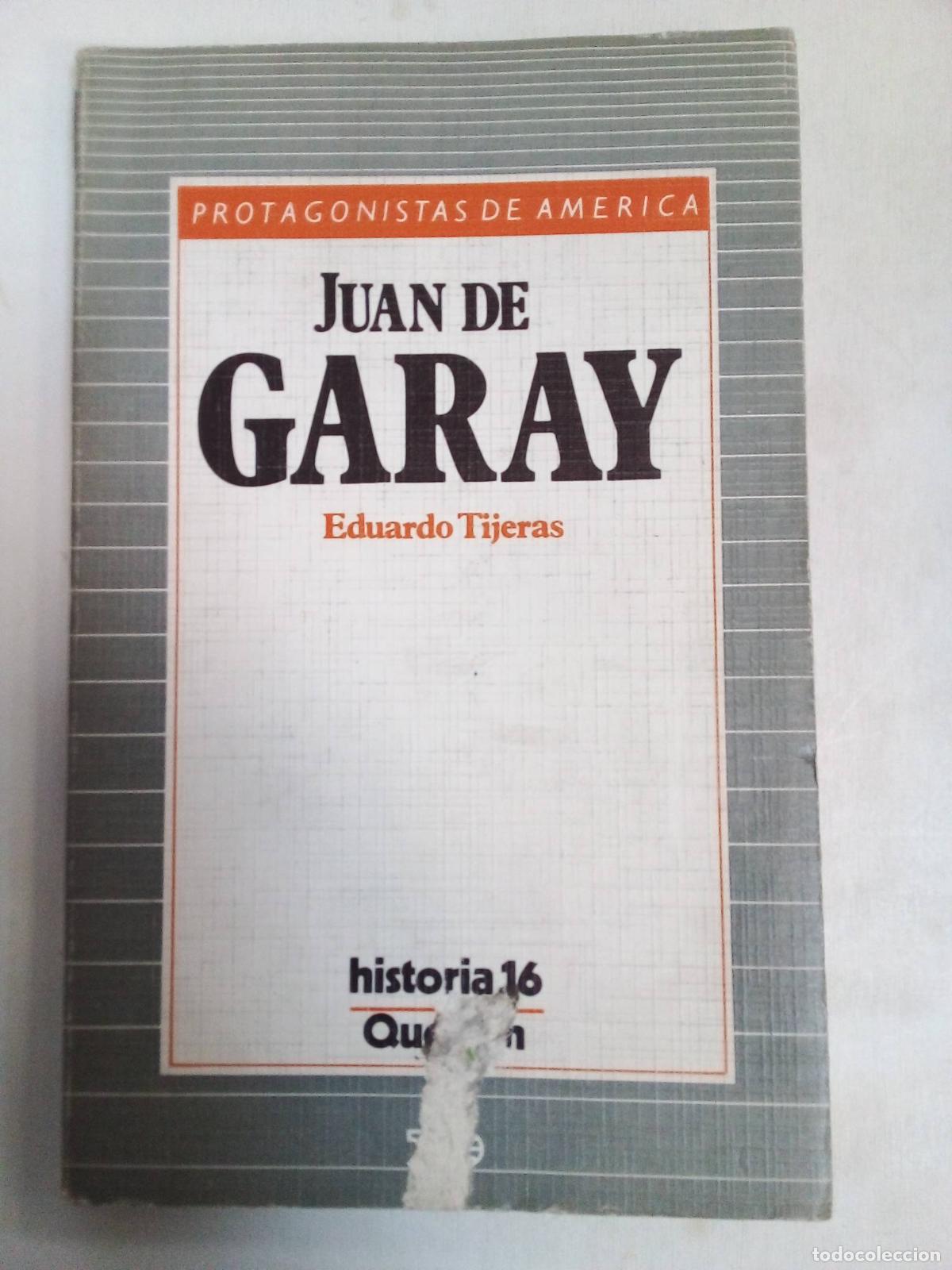 Libros: Juan De Garay - Eduardo Tijeras - Foto 1