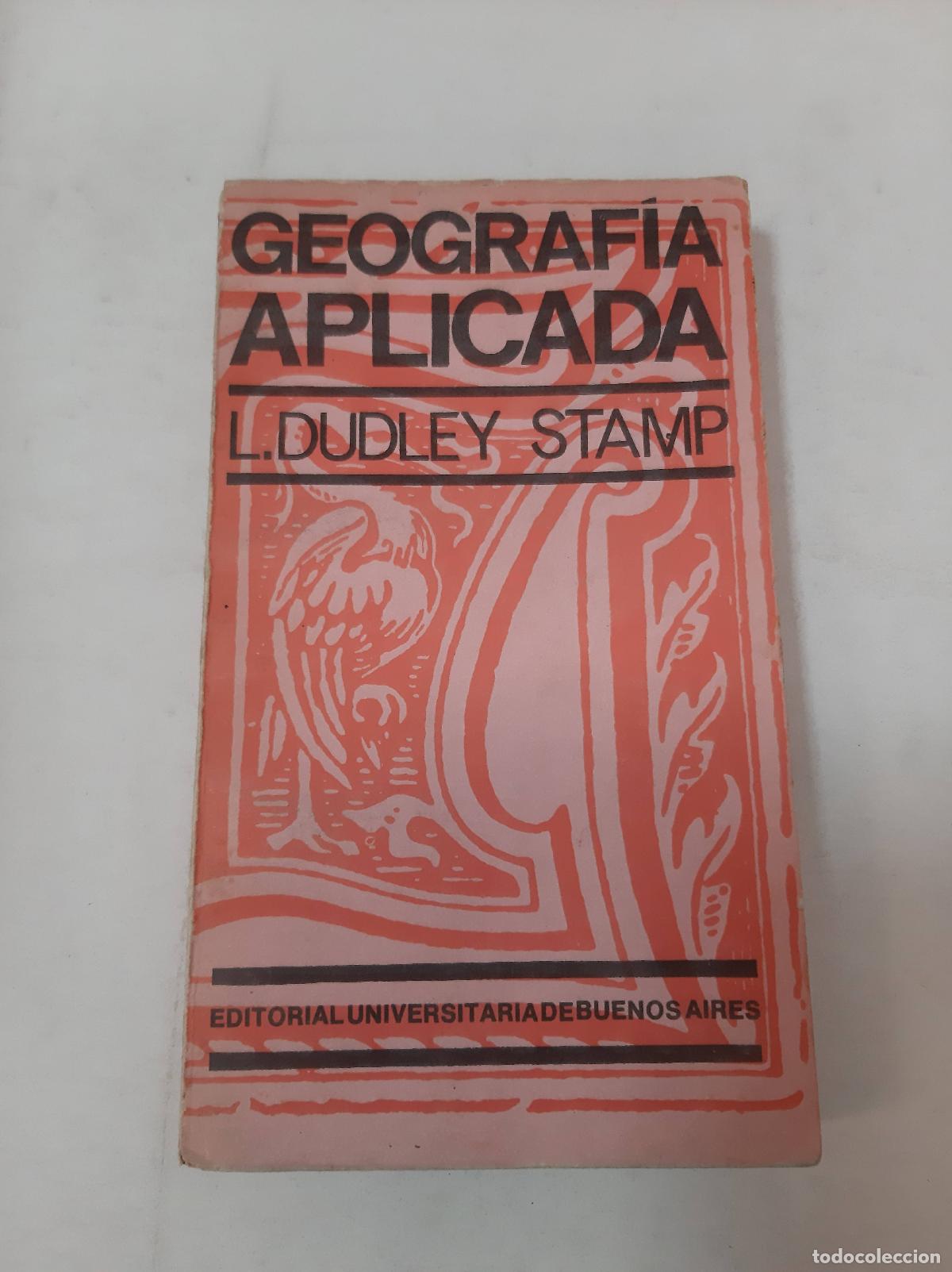 Libri di seconda mano: Geografia Aplicada - L. Dudley Stamp