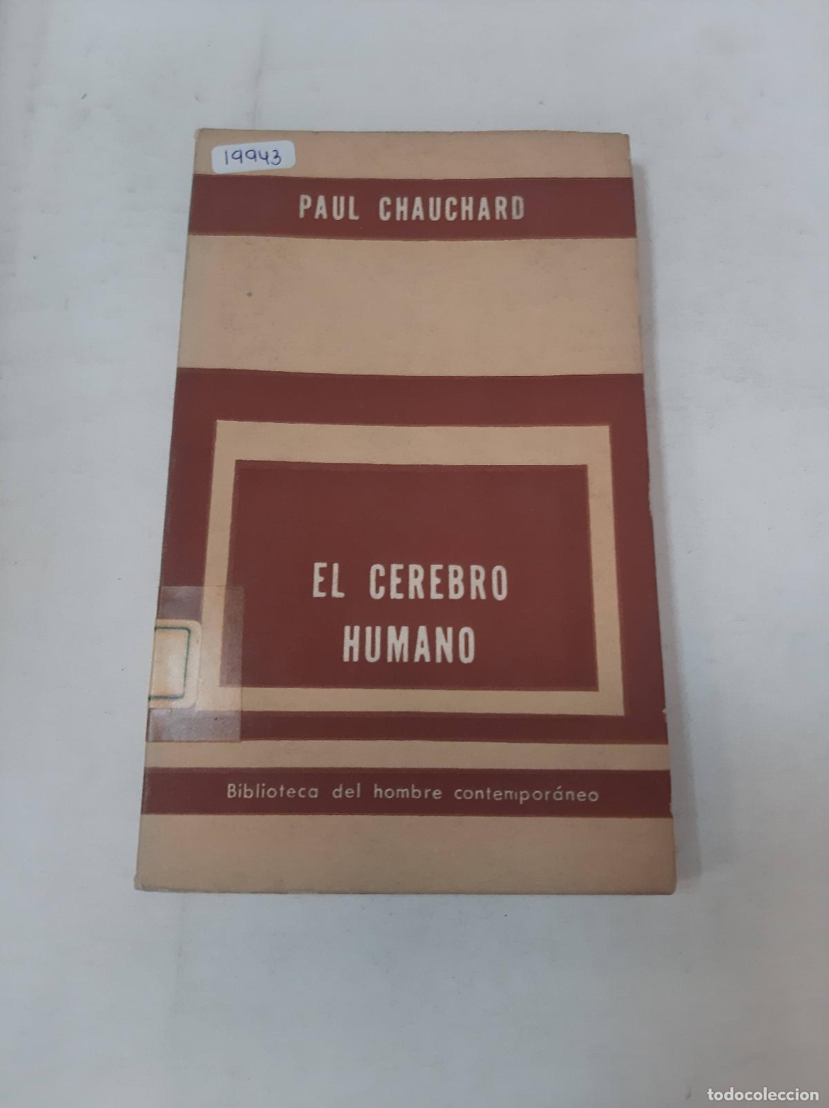Libros: El Cerebro Humano - Paul Chauchard - Foto 1