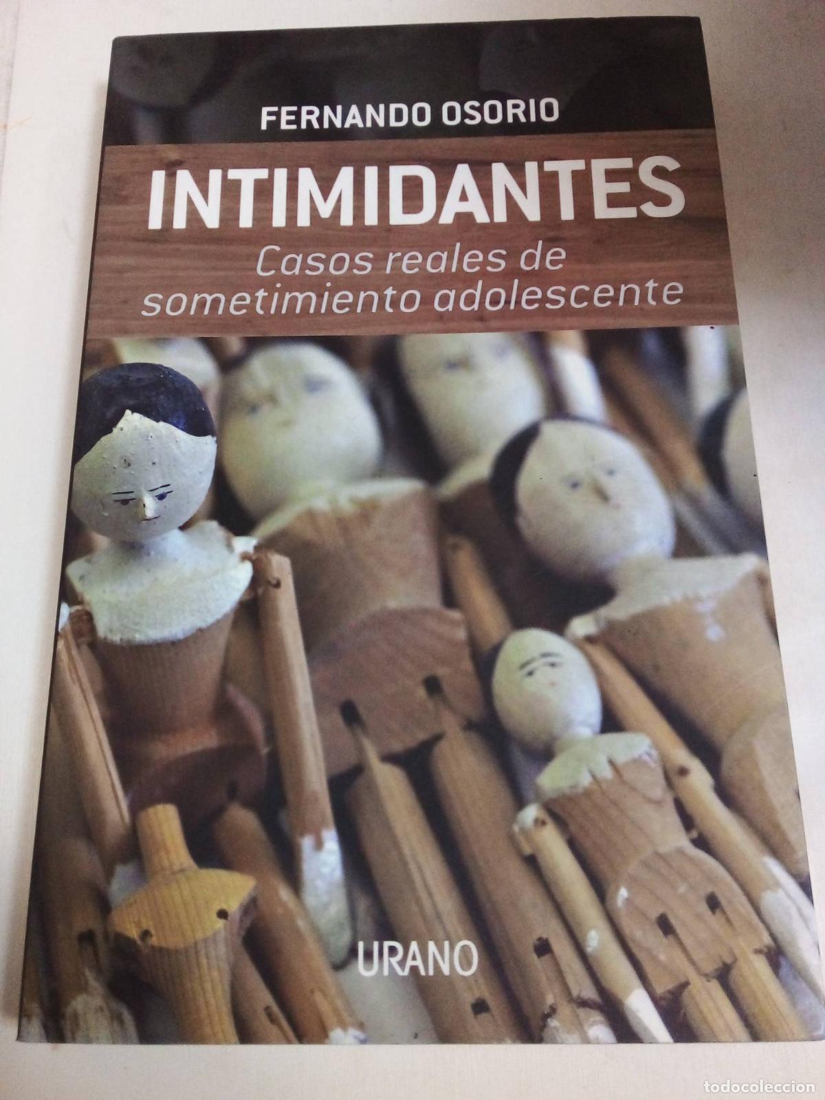 Libros: Intimidantes - Fernando Osorio - Foto 1