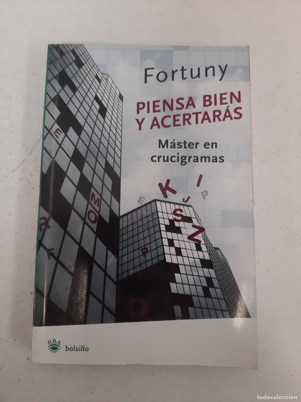 Libri di seconda mano: Piensa Bien Y Acertar&aacute;s - Fortuny
