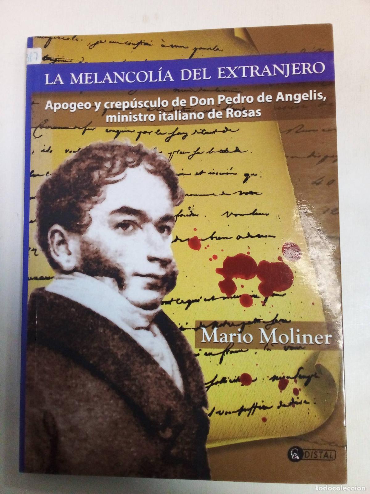 Libros: La Melancolia Del Extranjero - Mario Moliner - Foto 1